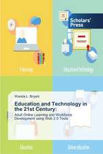 Education and Technology in the 21st Century: A Grounded Theory