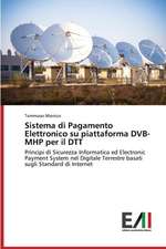 Sistema Di Pagamento Elettronico Su Piattaforma Dvb-Mhp Per Il Dtt