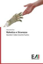 Robotica E Sicurezza: Il Caso Di Ponte Nelle Alpi