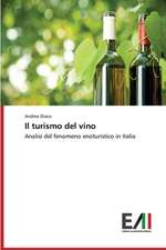 Il Turismo del Vino