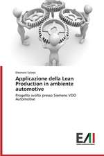 Applicazione Della Lean Production in Ambiente Automotive: Aiesec Int.