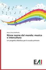 Ninne Nanne Dal Mondo: Musica E Intercultura