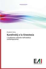 Kandinskij E La Sinestesia: A Motivational Tool for Achieving Serious Tasks