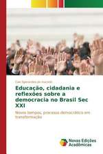 Educacao, Cidadania E Reflexoes Sobre a Democracia No Brasil SEC XXI: OS Pobres Na Literatura Brasileira