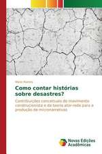 Como Contar Historias Sobre Desastres?: Formacao de Professores