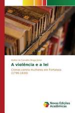 A violência e a lei