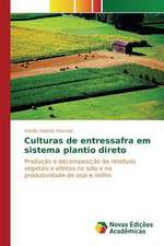 Culturas de Entressafra Em Sistema Plantio Direto: Necessidades E Possibilidades Na Educacao