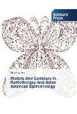 Models and Contours in Radiotherapy and Asian American Epidemiology: Study of Mandi Community