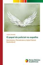 O Papel Do Policial No Espelho: Para Potenciar OS Dispositivos Moveis DOS Alunos