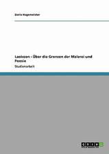 Laokoon - Über die Grenzen der Malerei und Poesie