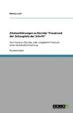 Zitatserklärungen zu Derrida "Freud und der Schauplatz der Schrift"