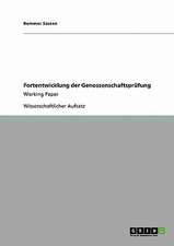 Fortentwicklung der Genossenschaftsprüfung