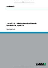 Japanische Unternehmensverbände: Horizontale Keiretsu