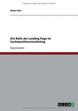 Die Rolle der Landing Page im Suchmaschinenmarketing