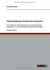 Code-Switching im Kontext der Immersion