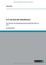 9-11 als Kino der Attraktionen