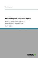 Aktuelle Lage der politischen Bildung