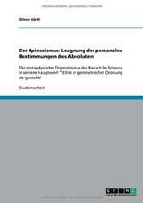 Der Spinozismus: Leugnung der personalen Bestimmungen des Absoluten