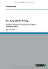 Der Burgundische Vertrag