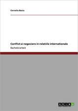 Conflict si negociere in relatiile internationale