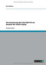 Die Umsetzung des § 8a SGB VIII am Beispiel der Stadt Leipzig