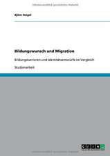 Bildungswunsch und Migration