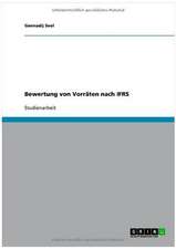 Bewertung von Vorräten nach IFRS