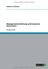 Managemententlohnung und Corporate Governance