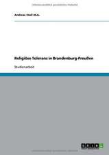 Religiöse Toleranz in Brandenburg-Preußen