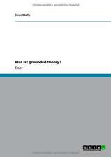 Was ist grounded theory?