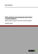 RFID und deren Anwendung bei technischen Investitionsgütern