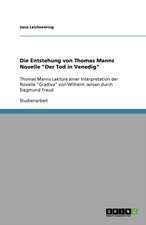 Die Entstehung von Thomas Manns Novelle 