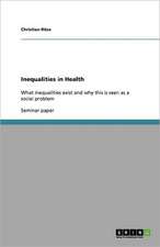 Inequalities in Health