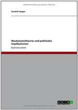 Wachstumstheorie und politische Implikationen