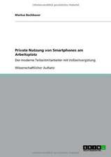 Private Nutzung von Smartphones am Arbeitsplatz