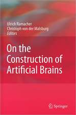 On the Construction of Artificial Brains