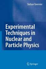 Experimental Techniques in Nuclear and Particle Physics