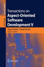 Transactions on Aspect-Oriented Software Development V: Focus: Aspects, Dependencies and Interactions