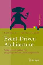 Event-Driven Architecture: Softwarearchitektur für ereignisgesteuerte Geschäftsprozesse