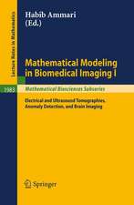 Mathematical Modeling in Biomedical Imaging I: Electrical and Ultrasound Tomographies, Anomaly Detection, and Brain Imaging