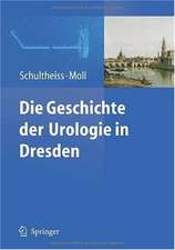 Die Geschichte der Urologie in Dresden