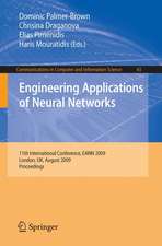 Engineering Applications of Neural Networks: 11th International Conference, EANN 2009, London, UK, August 27-29, 2009, Proceedings