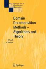 Domain Decomposition Methods - Algorithms and Theory