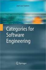 Categories for Software Engineering