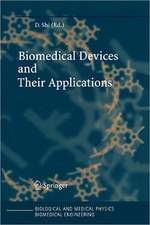 Biomedical Devices and Their Applications