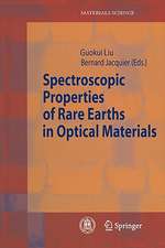 Spectroscopic Properties of Rare Earths in Optical Materials