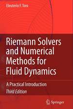 Riemann Solvers and Numerical Methods for Fluid Dynamics