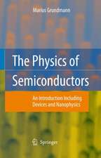 The Physics of Semiconductors