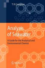 Analysis of Seawater: A Guide for the Analytical and Environmental Chemist