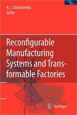 Reconfigurable Manufacturing Systems and Transformable Factories